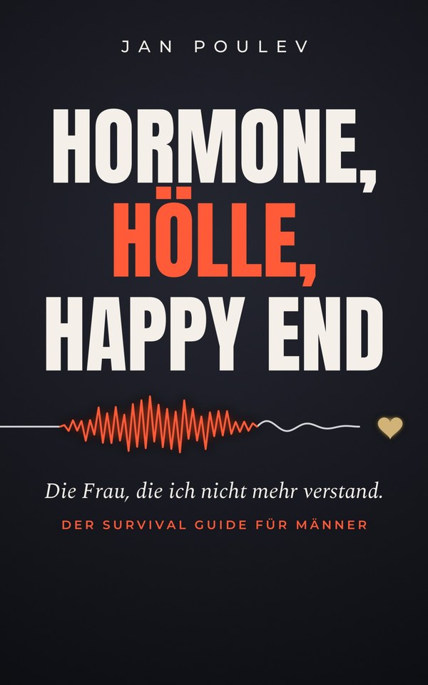 Buchcover: Hormone, Hölle, Happy End