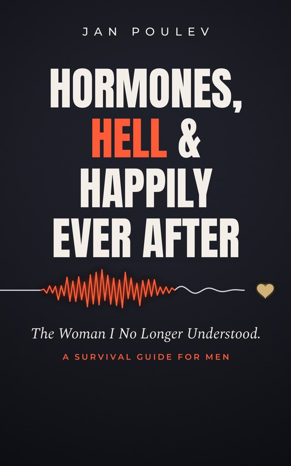 Book cover: Hormones, Hell & Happily Ever After
